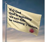 Drapeaux de dortoir pour filles « If O God Is Watching, We Can'T Be Taunting 'R Terteta » Drapeau de camping-car pour filles (60 x 90 cm)