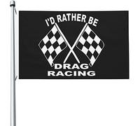 Drapeaux De Jardin 90x150cm, Je Préférerais Faire Du Drag Racing Décoratif Drapeaux 2 Œillets Métalliques Bannière À Œillets, Pour Balcon, D'Intérieur, Les Défilés