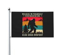 Drapeaux De Jardin Believe In Yourself Even When No One Else Does Bigfoot Drapeau Fierté Durable Drapeaus Décoratif Résistant Bannières Extérieure Pour 90X152CM