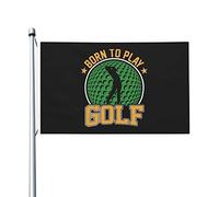 Drapeaux De Jardin Born To Play Golf Drapeau Fierté Imperméabiliser Drapeaus Décoratif Couleurs Vives Bannières Extérieure Pour 90X152CM
