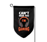 Drapeaux De Jardin Can'T Hear You I'M Gaming Pelouse Drapeaux Premium Drapeau Extérieur Coupe-Vent Et Étancheune Bannière Extérieure Pour Balcon Fête Jardinage Patio S