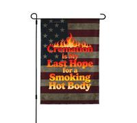 Drapeaux De Jardin Cremation Is My Last Hope For A Smoking Hot Body Premium Treer Drapeau Toutes Les Saisons Pelouse Drapeaux Pour Célébrations Balcon Fête S