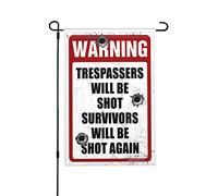 Drapeaux de jardin d'été double face Welco Warning Trespassers Will Be Shot Survivors Will Be Shot Again Drapeau de jardin Petit drapeau de jardin