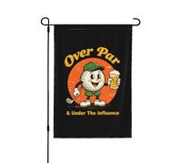 Drapeaux de jardin fantaisie « Au-dessus du par » et « Sous influence » 12 x 18 pouces, bannière double face pour la décoration extérieure