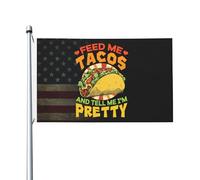Drapeaux De Jardin Feed Me Tacos And Tell Me I'M Pretty Treer Drapeau Décorations Garden Flag Pour Patio Ferme Jardinage 90X150 CM