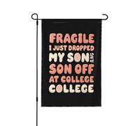 Drapeaux De Jardin Fragile, Je Viens De Déposer Mon Fils À La Fac. Décoratif Drapeaux Couleurs Resistant Exterieur Imprimé Bannière, Pour D'Intérieur, Les Bureaux, Les Défilés, 30x45cm