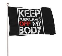 Drapeaux De Jardin Gardez Vos Lois Hors De Mon Corps Drapeaus Décoratif Durable Bannières Extérieure Résistant Bannière Jardins Pour Festivals Défilé Balcon 90X152CM