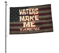 Drapeaux De Jardin Haters Make Me Famous Toutes Les Saisons Pelouse Drapeaux Coupe-Vent Et Étancheune Bannière Extérieure Pour Célébrations Balcon Fête Ferme 90X150 Cm