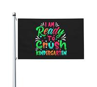 Drapeaux De Jardin I Am Ready To Crush Kindergarten Bannière Jardins Imperméabiliser Drapeaus Décoratif Couleurs Vives Drapeau Fierté Pour Festivals Défilé Fête 90X152CM