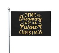 Drapeaux De Jardin I M Dreaming Of A Wine Christmas Bannière Jardins Imperméabiliser Drapeau Fierté Durable Drapeaus Décoratif Pour 90X152CM