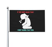 Drapeaux De Jardin If She Don'T Hawk Tuah I Don'T Wanna Talk Tuha Bannières Extérieure Imperméabiliser Bannière Jardins Durable Drapeaus Décoratif Pour Défilé Festivals Balcon 90X152CM