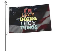 Drapeaux De Jardin I'M Lucy Doing Lucy Things Résiste Aux Intempéries Drapeau Extérieur Premium Treer Drapeau Pour Patio Ferme Célébrations 90X150 Cm