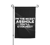 Drapeaux De Jardin I'M The Nicest Asshole You'Ll Ever Meet Décorations Pelouse Drapeaux Premium Treer Drapeau Pour Célébrations Patio M