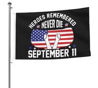 Drapeaux De Jardin Inscription Du 4 Juillet : Héros Dont On Se Souvient Ne Meurent Jamais, 11 Septembre Bannière De Jardin Résistant Drapeaux Décoratifs D'Extérieur 90X150 CM