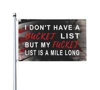 Drapeaux De Jardin Je N'Ai Pas De Liste De Choses À Faire Avant De Mourir. Drapeaux Décoratifs D'Extérieur Décoratif Bannière De Cour Pour Extérieurs Vacances Cour 90X150 CM