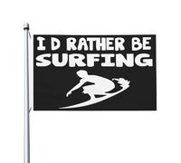 Drapeaux De Jardin Je-Préfère-Faire-Du-Surf-Sport-Nautique- Bannière Extérieure Premium Treer Drapeau Résiste Aux Intempéries Pour Célébrations Ferme Jardinage 90X150Cm