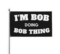 Drapeaux De Jardin Je Suis Bob Et Je Fais Des Choses De Bob Drapeau Fierté Decoration Drapeaus Décoratif Couleurs Vives Bannières Extérieure Pour Balcon Festivals Défilé 90X152CM