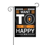 Drapeaux De Jardin Je Veux Juste Être Heureux Toutes Les Saisons Drapeau Extérieur Coupe-Vent Et Étancheune Pelouse Drapeaux Pour Balcon Fête Célébrations 30X45Cm