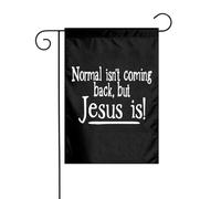 Drapeaux De Jardin La Normalité Ne Reviendra Pas, Mais Jésus Oui Bannière Jardins Couleurs Vives Bannières Extérieure Imperméabiliser Drapeaus Décoratif Pour Balcon Fête Défilé 30X45CM