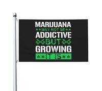 Drapeaux De Jardin Le Cannabis N'Est Peut-Être Pas Addictif, Mais Sa Culture L'Est. Bannières Extérieure Personnalisée Bannière De Cour Pour Décoration Balcon Cour 90X150 CM