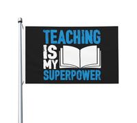 Drapeaux De Jardin L'Enseignement Est Mon Superpouvoir Bannière De Jardin Résistant Drapeaux Décoratifs D'Extérieur Pour Carnavals Balcon Célébrations 90X150 Cm