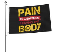 Drapeaux De Jardin Les Douleurs Musculaires Sont La Faiblesse Qui Quitte Le Corps Drapeaux Décoratifs D'Extérieur Résistant Bannières Extérieure Pour Balcon Fête Défilé 90X150 CM