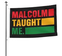 Drapeaux De Jardin Malcolm M'A Tout Appris Bannières Extérieure Décoratif Bannière De Cour Pour Extérieurs Jardins Décoration 90X150 CM