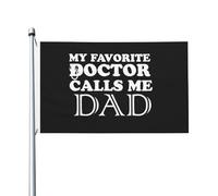 Drapeaux De Jardin Mon Médecin Préféré M'Appelle Papa Drapeau De Bienvenue Renforcé Avec Couleurs Resistant Exterieur Bannière, Pour Balcon, Jardin, Les Défilés, 90x150cm
