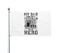 Drapeaux De Jardin Mon Père N'Est Pas Seulement Un Vétéran, C'Est Mon Héros Bannières Extérieure Decoration Drapeau Fierté Résistant Bannière Jardins Pour Fête Défilé Festivals 90X152CM