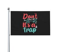 Drapeaux De Jardin Ne Grandis Pas, C'Est Un Piège Drapeaux Décoratifs D'Extérieur Résistant Bannière De Jardin Pour Décoration Carnavals Vacances 90X150 CM