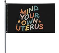 Drapeaux De Jardin Occupe-Toi De Ton Utérus Pro-Choix Féministe Droits Des Femmes Drapeau De Bienvenue 2 Œillets Métalliques Couleurs Vives Bannière, Pour Jardin, D'Intérieur, Balcon, 90x150cm