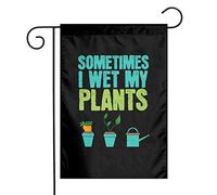Drapeaux De Jardin Parfois J'Arrose Mes Plantes Toutes Les Saisons Drapeau Extérieur Coupe-Vent Et Étancheune Treer Drapeau Pour Célébrations Jardinage 30X45Cm