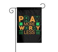 Drapeaux De Jardin Priez Plus, Inquiétez-Vous Moins Bannières Extérieure Durable Bannière Jardins Résistant Drapeaus Décoratif Pour Fête Festivals Balcon 30X45CM
