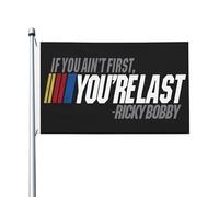 Drapeaux De Jardin Si Tu N'Es Pas Le Premier, Tu Es Le Dernier Ricky Bobby Drapeau Fierté Couleurs Vives Drapeaus Décoratif Decoration Bannières Extérieure Pour Festivals Fête Défilé 90X152CM
