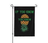 Drapeaux De Jardin Si Vous Connaissez Upside Pineapple Funny Swinger Drapeau Fierté Durable Drapeaus Décoratif Résistant Bannière Jardins Pour Fête Balcon Défilé 30X45CM