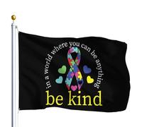 Drapeaux De Jardin Soyez Gentil Dans Un Monde Où Vous Pouvez Être N'Importe Quoi Drapeaus Décoratif Durable Drapeau Fierté Résistant Bannières Extérieure Pour Balcon Festivals 90X152CM