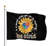 Drapeaux De Jardin Soyez Gentil Dans Un Monde Où Vous Pouvez Être Tout Ce Que Vous Voulez Drapeaus Décoratif Imperméabiliser Bannière Jardins Decoration Bannières Extérieure Pour Balcon 90X152CM