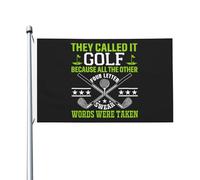 Drapeaux De Jardin They Called It Golf Because All The Other Four Letter Swear Words Were Taken Drapeau Fierté Drapeaus Décoratif Couleurs Vives Bannières Extérieure Pour 90X152CM