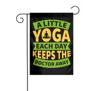 Drapeaux De Jardin Un Peu De Yoga Chaque Jour, Et Vous Tenez Le Médecin À Distance. Bannières Extérieure Imperméabiliser Bannière Jardins Decoration Drapeaus Décoratif Pour Fête Défilé 30X45CM
