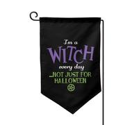 Drapeaux De Jardin Wiccan Pagan I'M A Witch Every Day Bannière Extérieure Toutes Les Saisons Drapeau Extérieur Coupe-Vent Et Étancheune Treer Drapeau Pour Balcon Fête Ferme Jardinage S