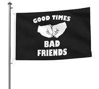 Drapeaux De Maison Bons Moments, Mauvais Ami Décoration Bannière Avec Œillets Double Face Drapeau Pour Plage Vacances Clubs 90X150Cm