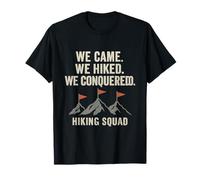 Drapeaux de Montagne « We Came We Came We Hiked We Conquered » T-Shirt