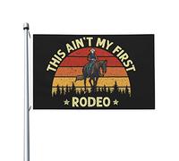Drapeaux de rodéo This Ain'T My First Rodeo Flags For Room Teen Popular Flags Bannière extérieure pour la maison, le jardin, la terrasse 3 x 5 pieds, This Ain'T My First Rodeo Tapisserie pour le salon