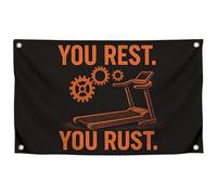Drapeaux de sport de 0,9 x 1,5 m avec tapis roulant et citation « You Rest.You Rust » avec quatre œillets en laiton - Affiches motivées d'un seul côté pour jeunes - Tapisserie murale en polyester pour