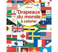 Drapeaux du monde à colorier - Dès 6 ans Susan Meredith (Auteur), Ian McNee (Illustration), Hope Reynolds (Conception couverture ou illustration), Jos Poels (Contributions), Véronique Duran (Traductio