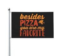 Drapeaux « Outre la pizza, vous êtes mes préférés » pour l'extérieur, drapeau en polyester robuste double face de 90 x 150 m pour la décoration de jardin extérieur, de festival ou de maison, drapeaux