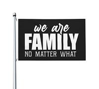 Drapeaux Personnalisé Nous Sommes Une Famille Quoi Qu'Il Arrive Drapeau De Jardin Résistants Aux Intempéries Pirate Drapeaux Pour Festival, Jardin, Cadeau D'Anniversaire, 90X150cm