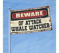Drapeaux pour chambre à coucher « Beware of Attack Whale Watcher » - Drapeaux amusants pour décoration de cuisine (152 x 244 cm)