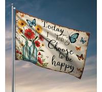 Drapeaux pour chambre à coucher bouteilles florales avec papillons : « Today I Choose To Be Happy » Drapeau Man Cave Accessoires et décoration manches à air d'extérieur (30 x 45 cm)