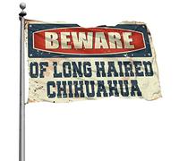 Drapeaux pour chambre à coucher, méfiez-vous des chihuahuas à poils longs, drapeaux cool pour décoration de chambre d'homme (30 x 45 cm)